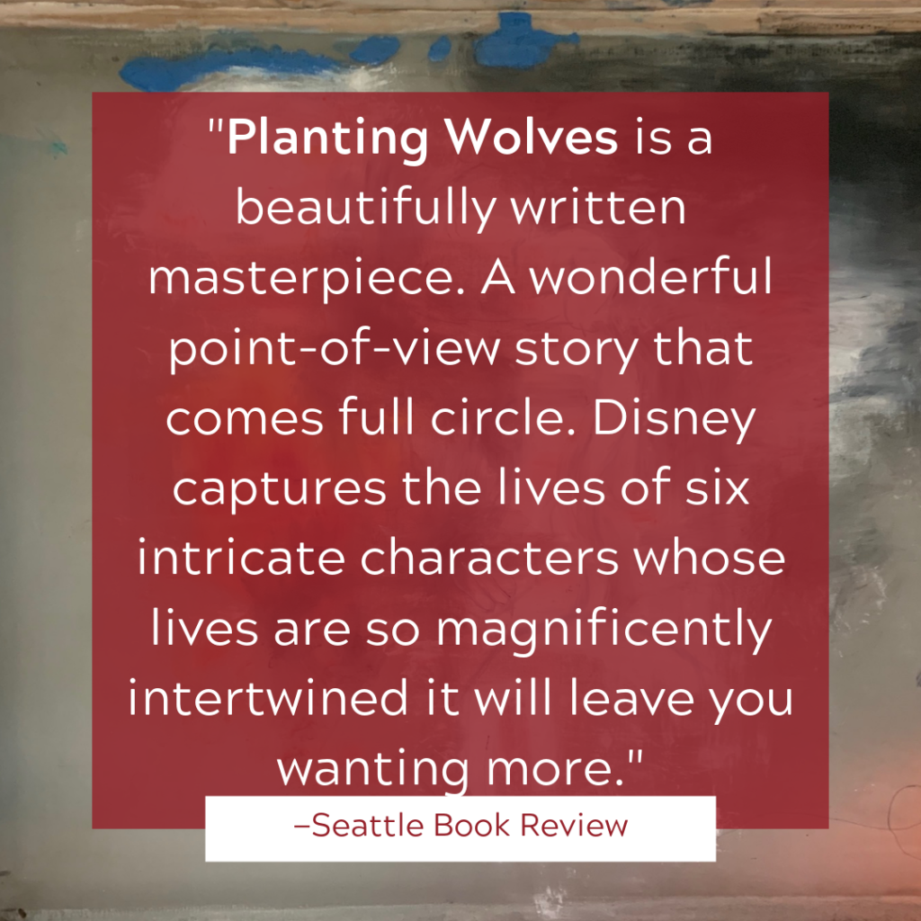 Seattle Book Review of Planting Wolves by Neda Disney